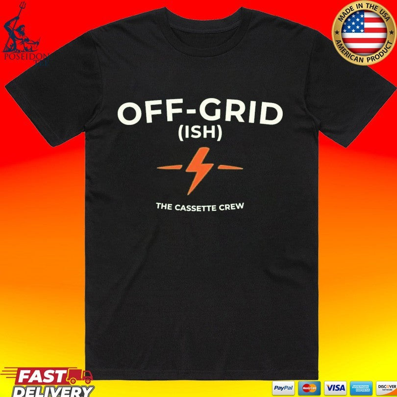 The Cassette Crew Off Grid Ish Unisex