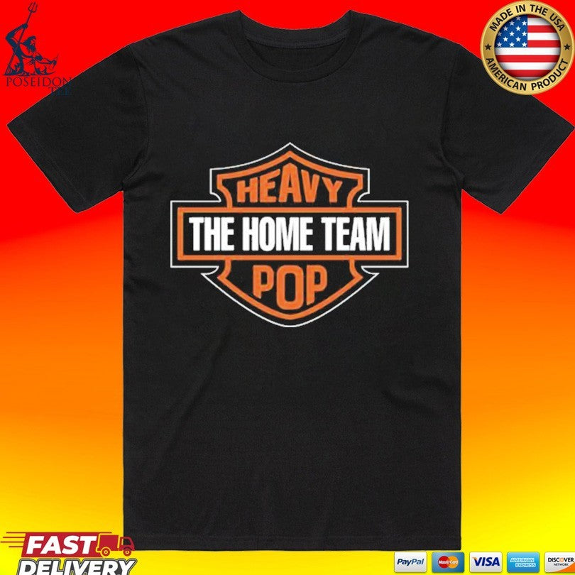 The Home Team Heavy Pop Harley Unisex
