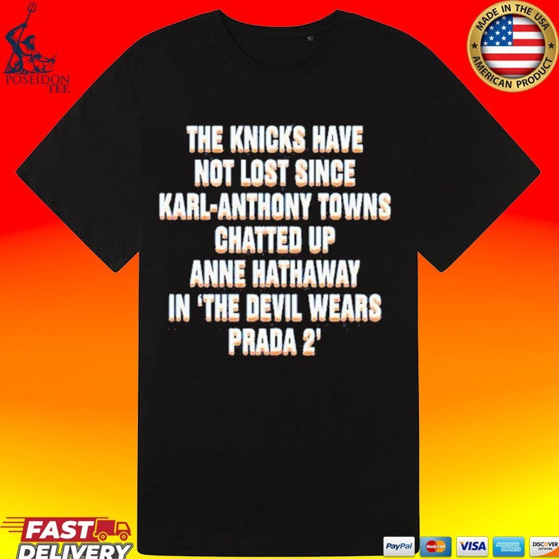 The Knicks Have Not Lost Since Kat Chatted Up Anne In The Devil Wears Prada 2 Unisex