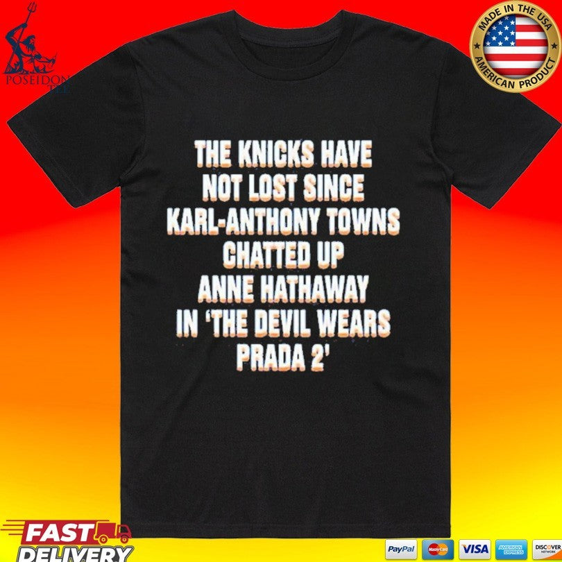 The Knicks Have Not Lost Since Kat Chatted Up Anne In The Devil Wears Prada 2 Unisex