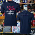 The Last Show With Stephen Colbert Unisex