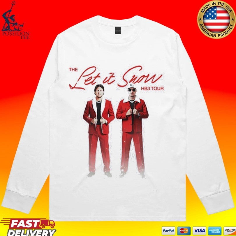 The Let It Snow Hb3 Tour Unisex