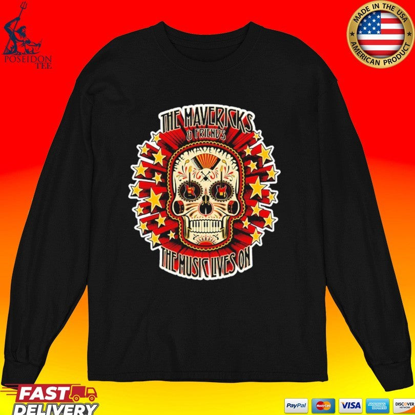 The Mavericks And Friends The Music Lives On Sugar Skull Guitar Unisex