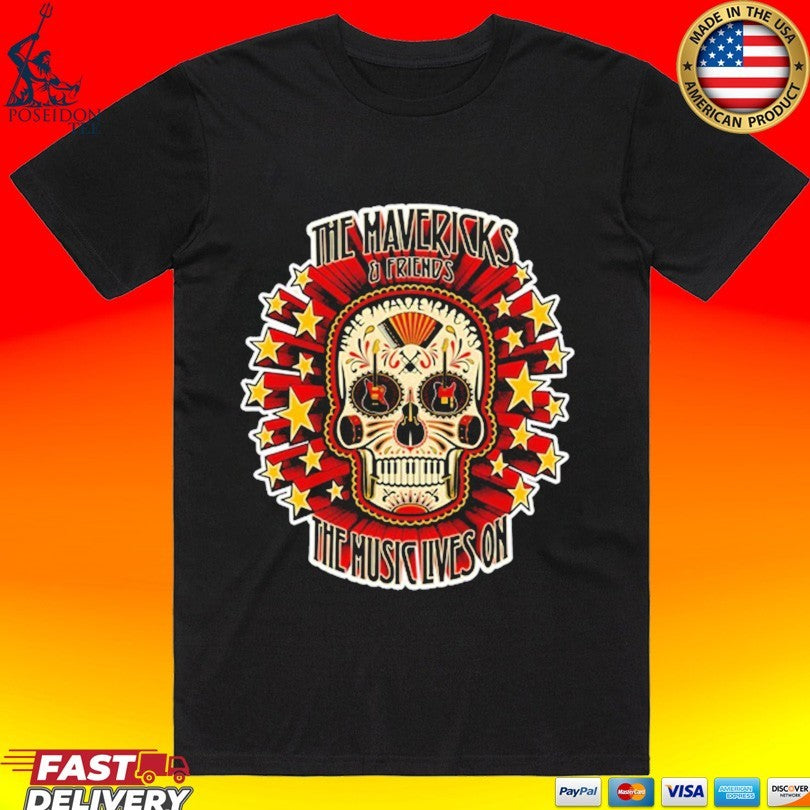 The Mavericks And Friends The Music Lives On Sugar Skull Guitar Unisex