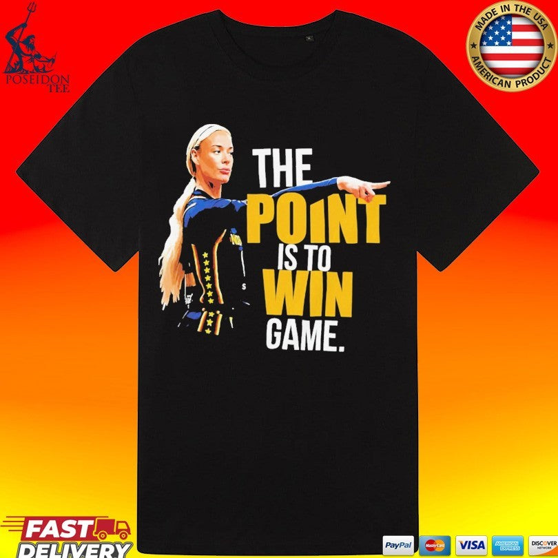 The Point Is To Win Game Sophie Cunningham Point God Unisex