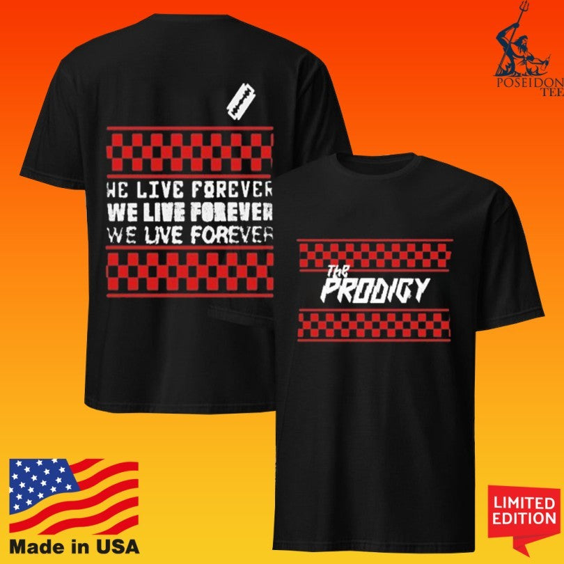 The Prodigy We Live Forever Speedway Unisex