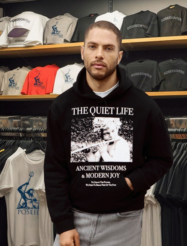The Quiet Life Ancient Wisdom And Modern Joy Pigment Dye Unisex