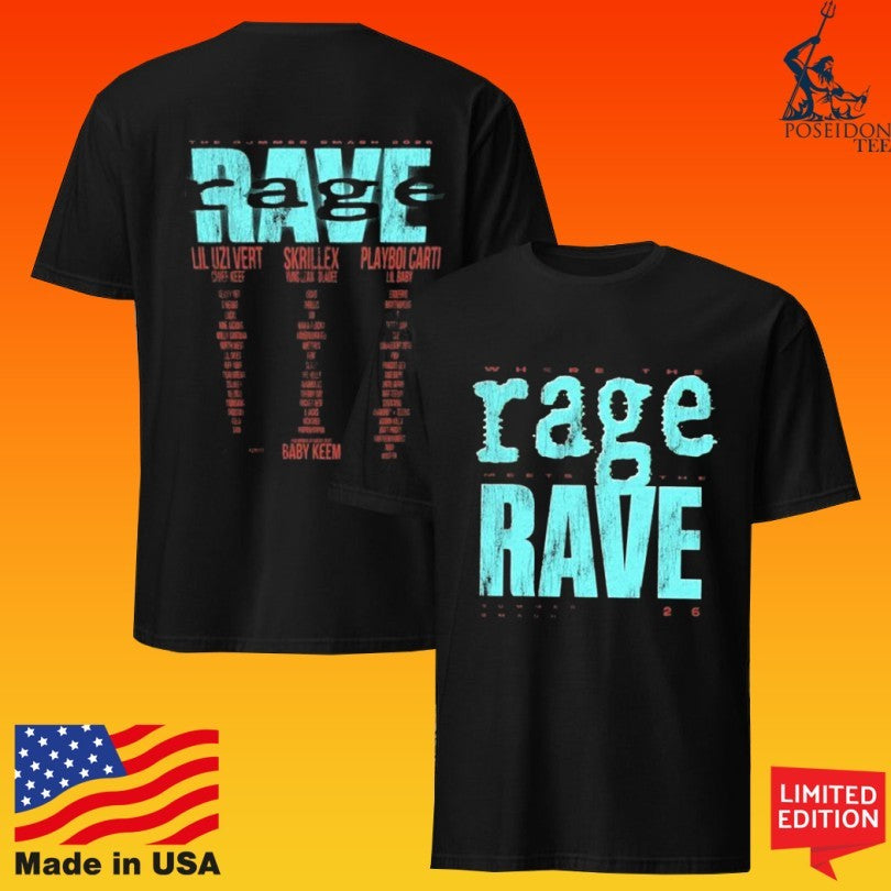 The Summer Smash Rage Meets The Rave Unisex