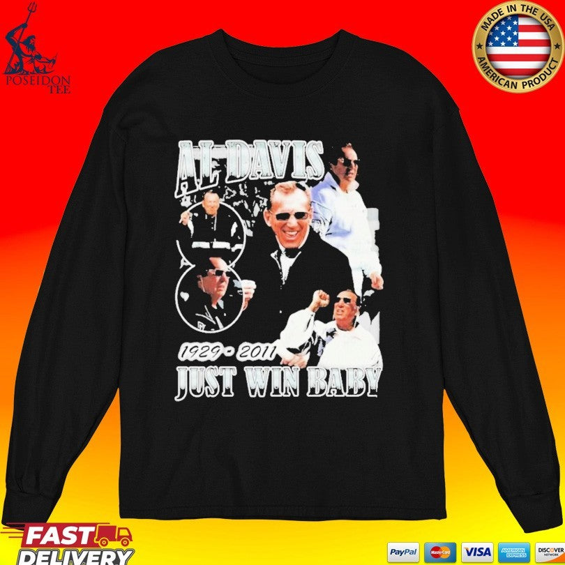 Tj Leota Al Davis 1929 2011 Just Win Baby Unisex