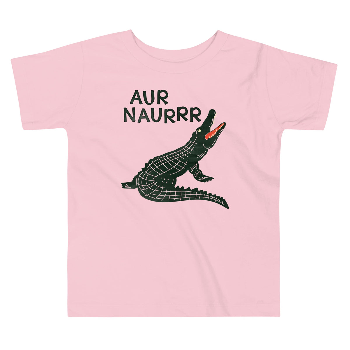 Aur Naurrr Kid's Toddler Tee Unisex