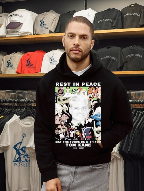 Tom Kane Memorial Rip Tribute Rest In Peace May The Force Be With You 1962 2026 Unisex