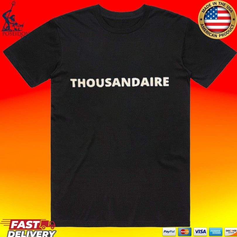 Travis Couture Thousandaire Unisex