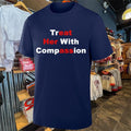 Treat Her With Compassion Unisex