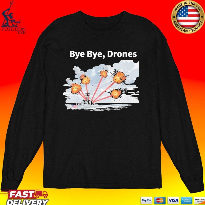 Trump Bye Bye Drones Unisex