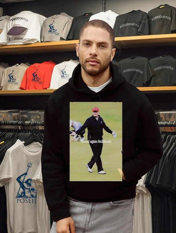 Trump Missed Again Fuckheads Cole Thomas Allen Unisex