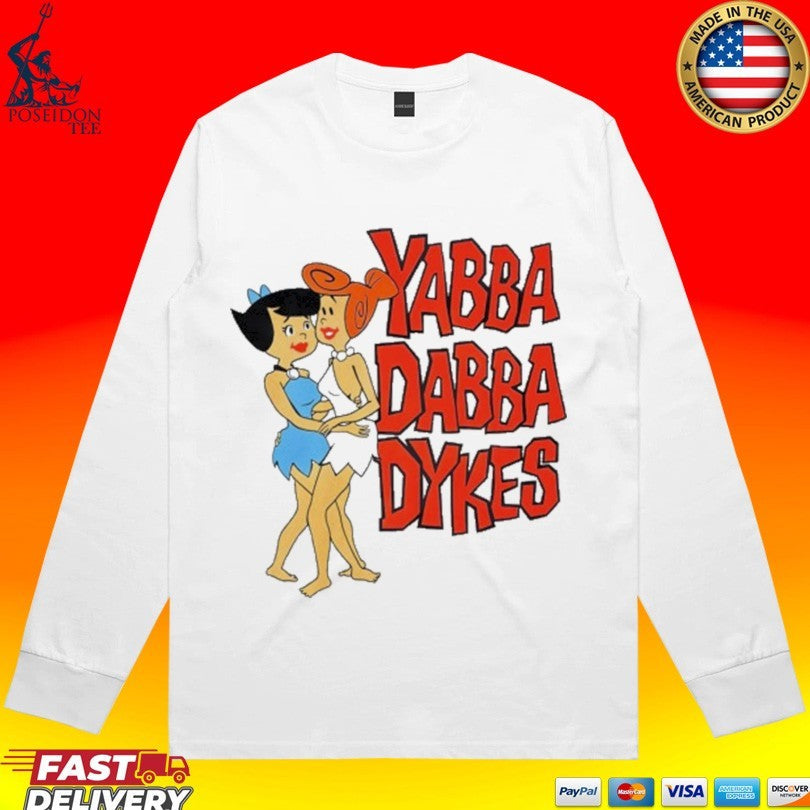 Tv Dad Yabba Dabba Dykes Unisex