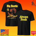 Two Friends Big Bootie Always Fresh Unisex