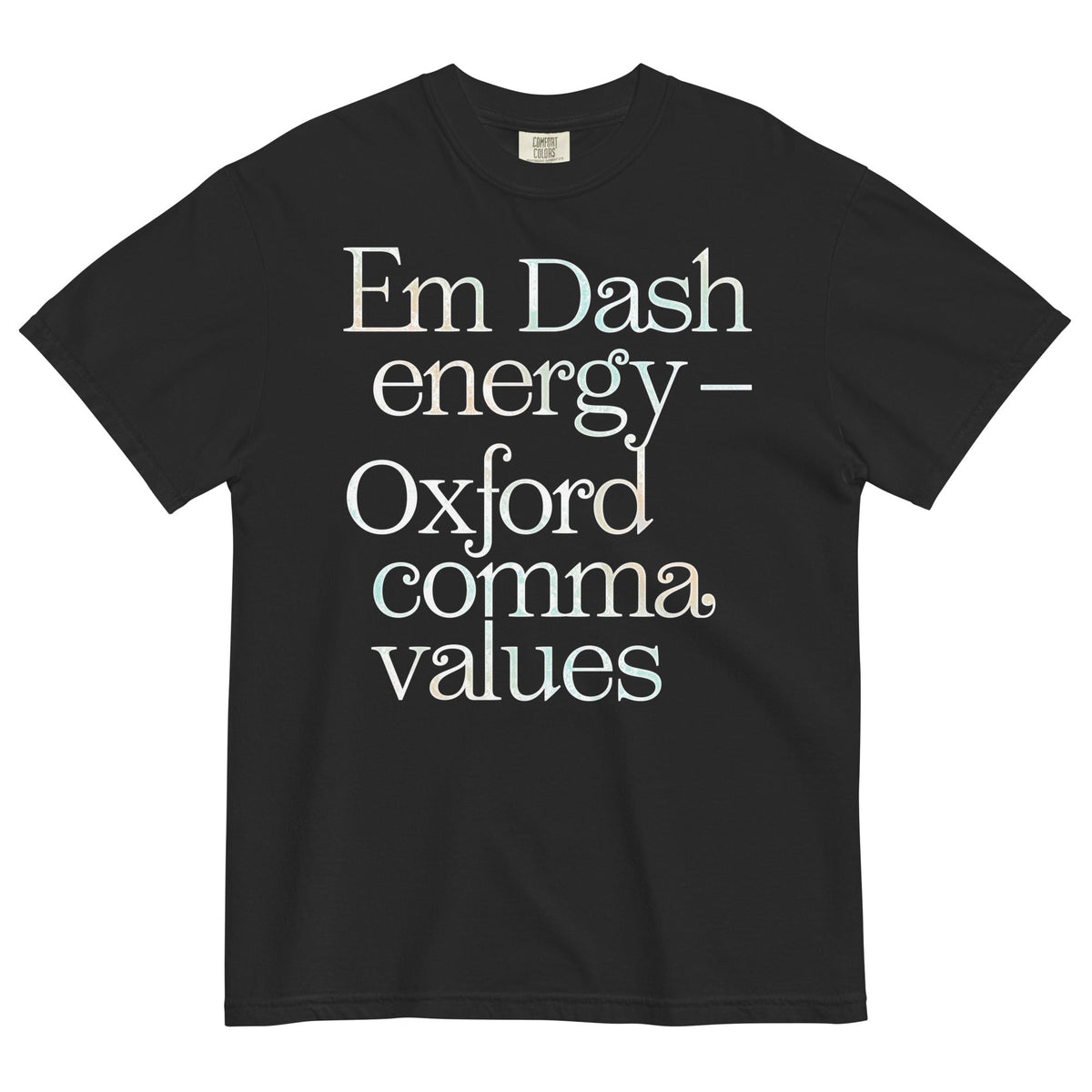Em Dash Energy Oxford Comma Values Men's Relaxed Fit Tee Unisex