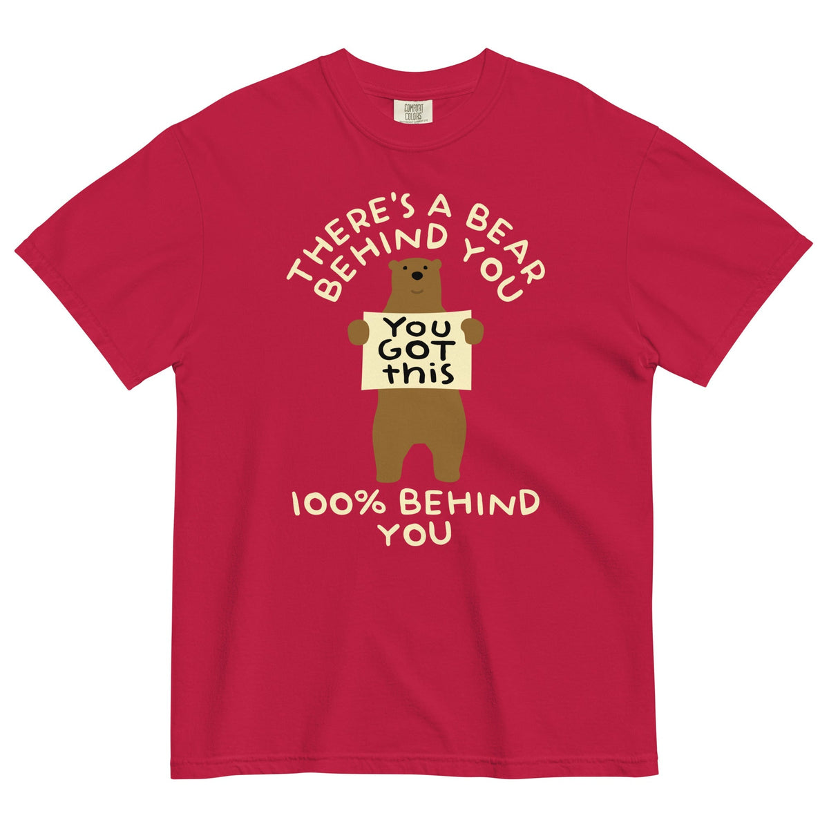 There's A Bear Behind You, 100% Behind You Men's Relaxed Fit Tee Unisex
