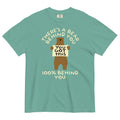There's A Bear Behind You, 100% Behind You Men's Relaxed Fit Tee Unisex