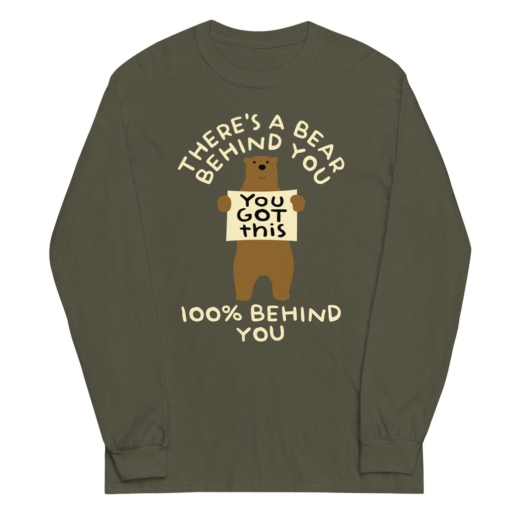 There's A Bear Behind You, 100% Behind You Unisex Unisex