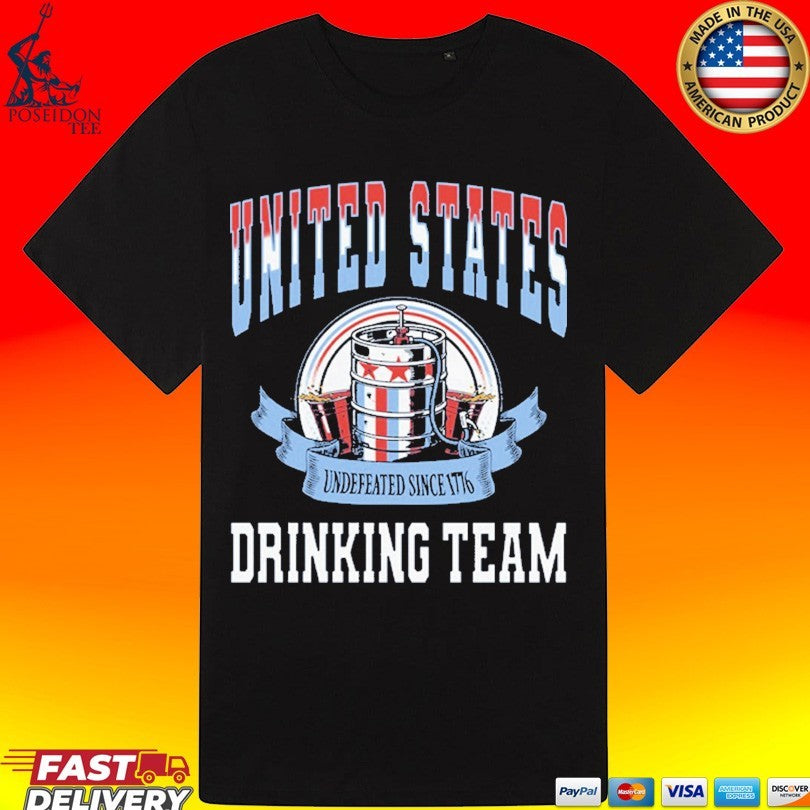 United States Drinking Team Undefeated Since 1776 Unisex