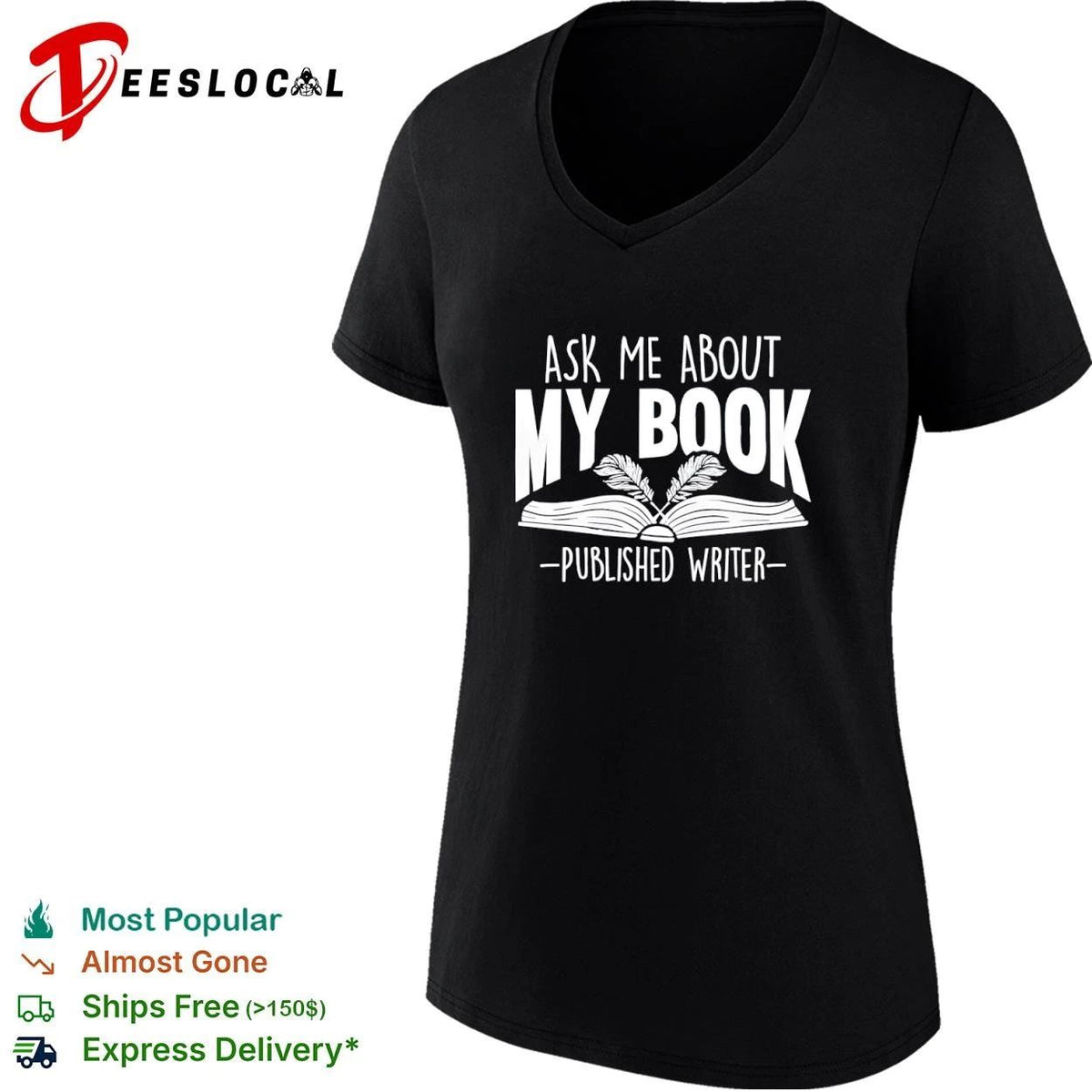 Ask Me About My Book Published Writer Unisex