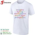Imagine Hating Immigrants More Than Pedophiles Unisex