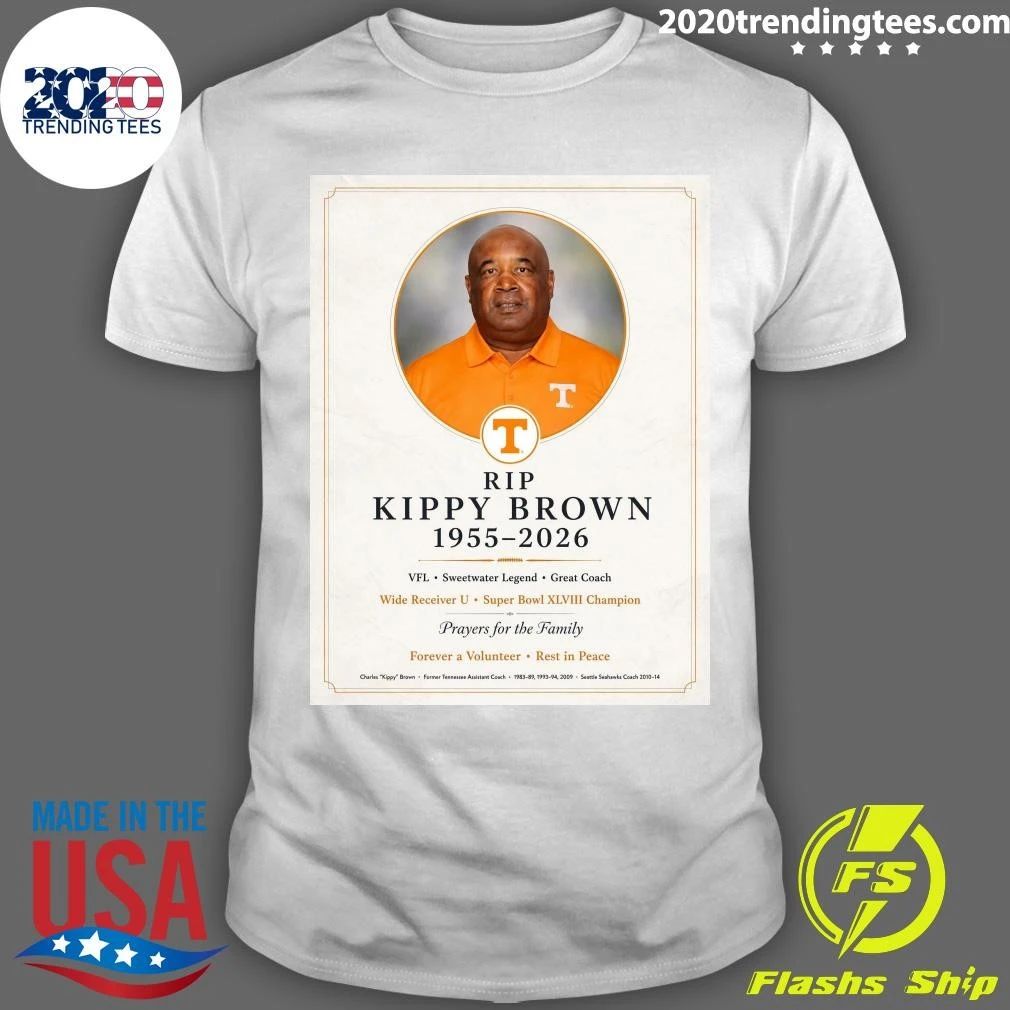 RIP Coach Kippy Brown 1955-2026 Tennessee lost a true Vol For Life Shirt