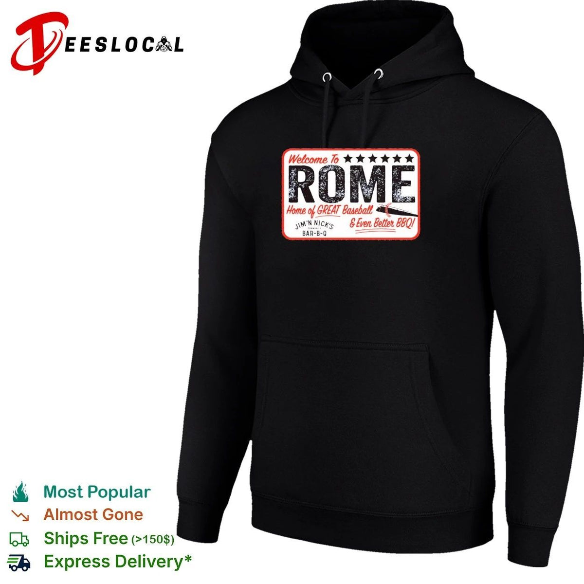 Welcome to Rome Home of Great Baseball and Even Better BBQ Jim ‘N Nick’s Bar-B-Q Unisex