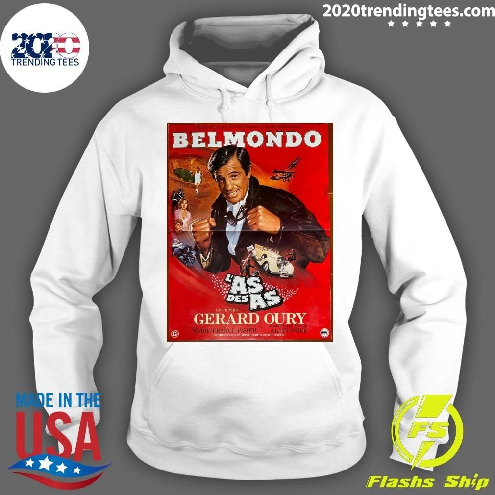 L’as Des As Gérard Oury Jean-Paul Belmondo Marie-France Pisier Shirt