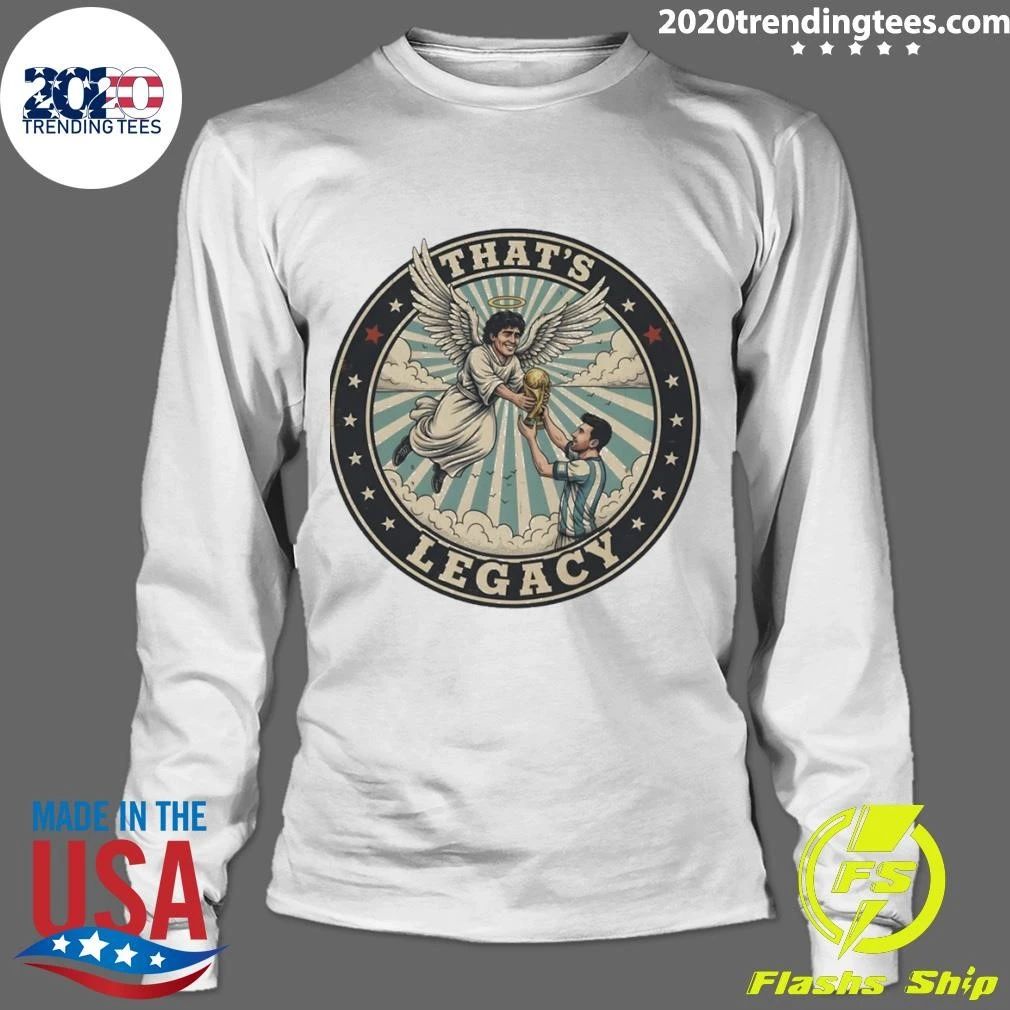 Angel Diego Maradona Present The Cup Lions Messi Argentina Soccer World Cup 2026 That’s Legacy Shirt
