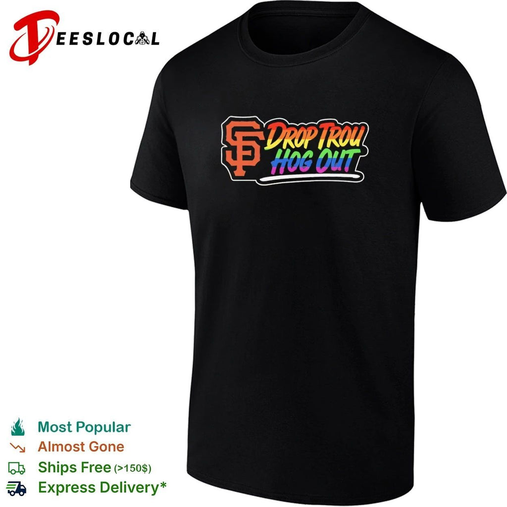 San Francisco Giants Drop Trou Hog Out Unisex