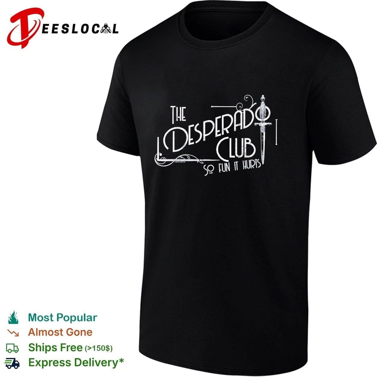 The Desperado Club So Fun It Hurts Sci Fi Book Unisex