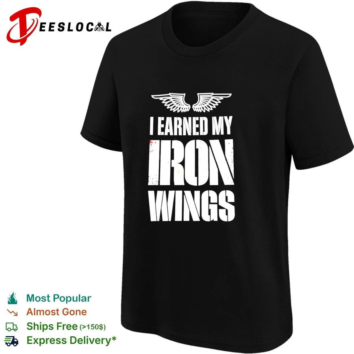 I Earned My Iron Wings aviation pilot Unisex