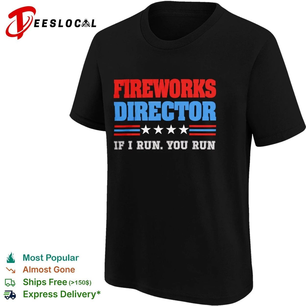 Fireworks Director If I Run You Run Fourth of July Unisex