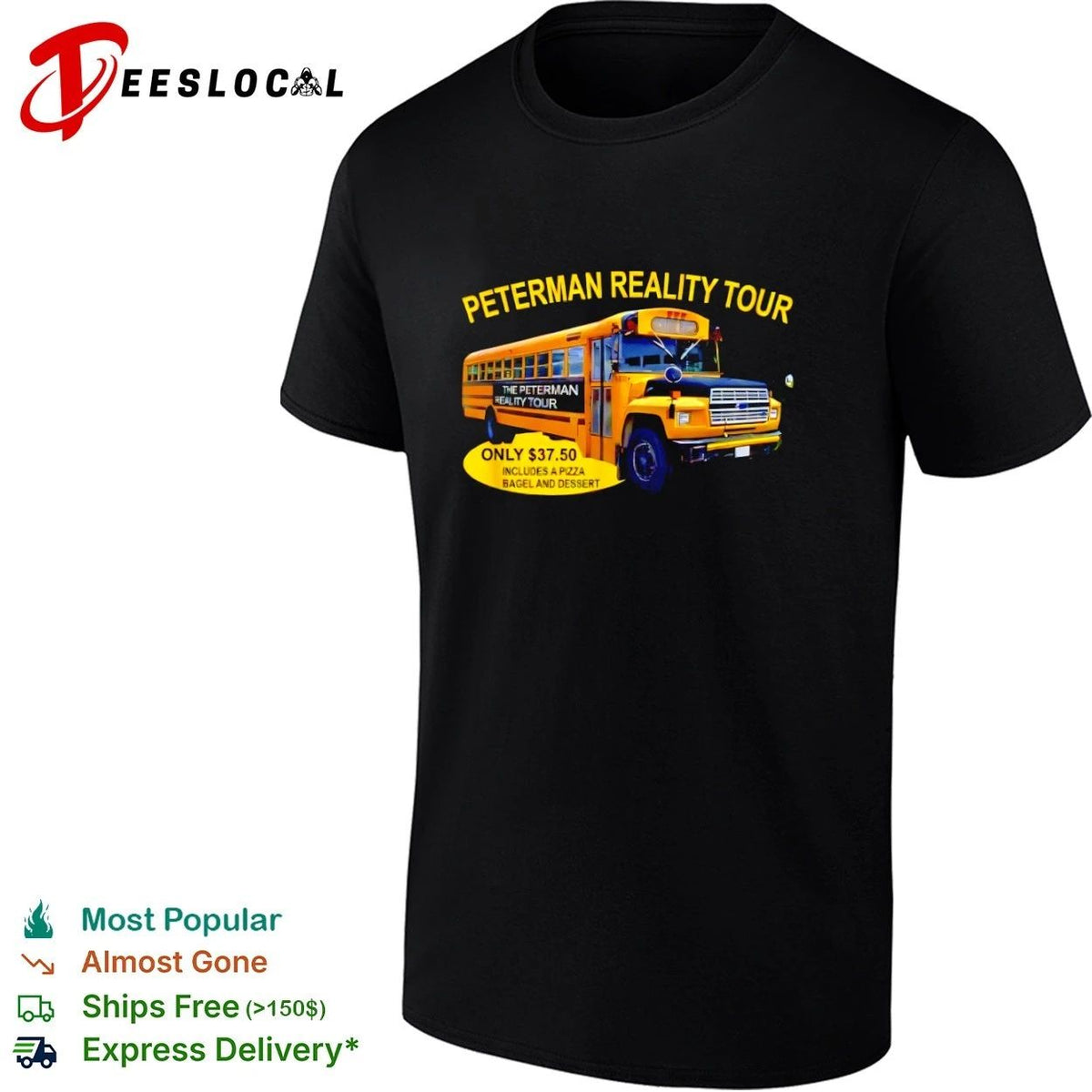 Peterman Reality Tour Only Includes a Pizza Bagel and Dessert Unisex