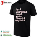 Igor & Viacheslav & Igava & Voniac & Slavanir & Selgdimir & Unisex