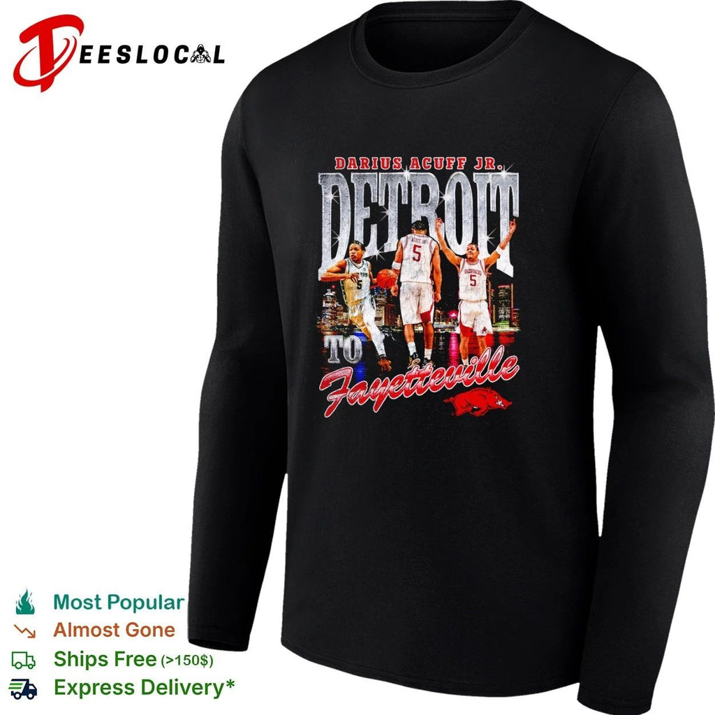 Darius Acuff Jr Detroit to Fayetteville Arkansas Razorbacks Unisex