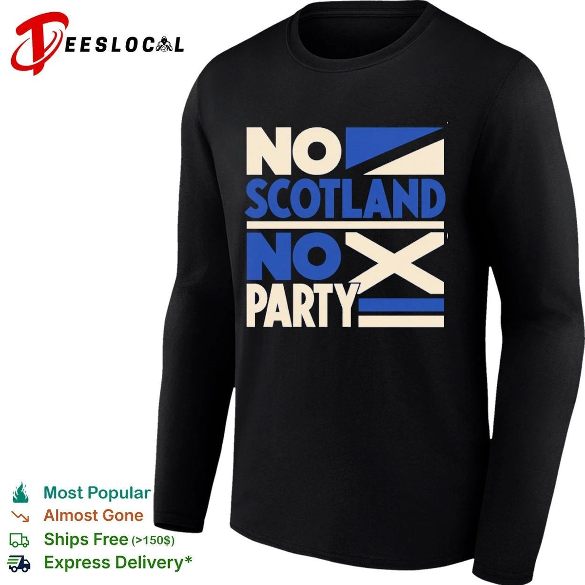 No Scotland No Party Scottish Football Unisex