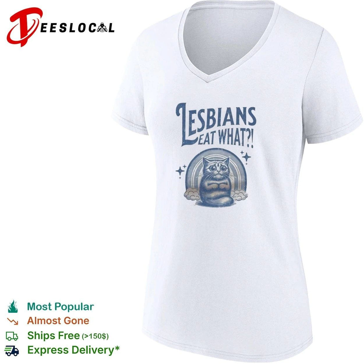 Lesbians Eat What ! Cat Rainbow lesbian pride Unisex