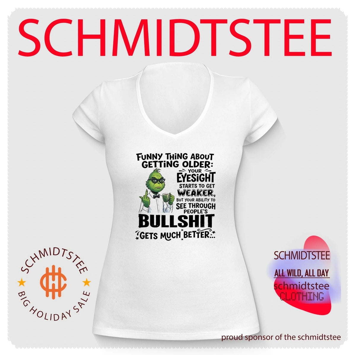 Grinch funny thing about getting older your eyesight starts to get weaker shirt Unisex