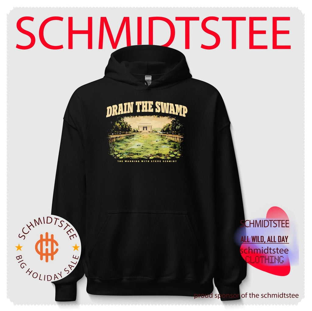 Drain the Swamp the warning with Steve Schmidt vintage shirt Unisex