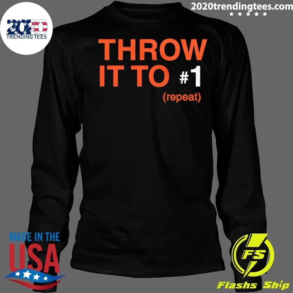 Throw It To 1 Repeat Shirt