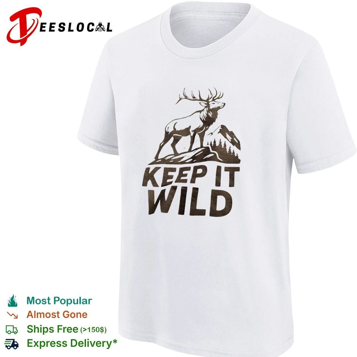 Keep It Wild Elk Mountain Forest wildlife Unisex