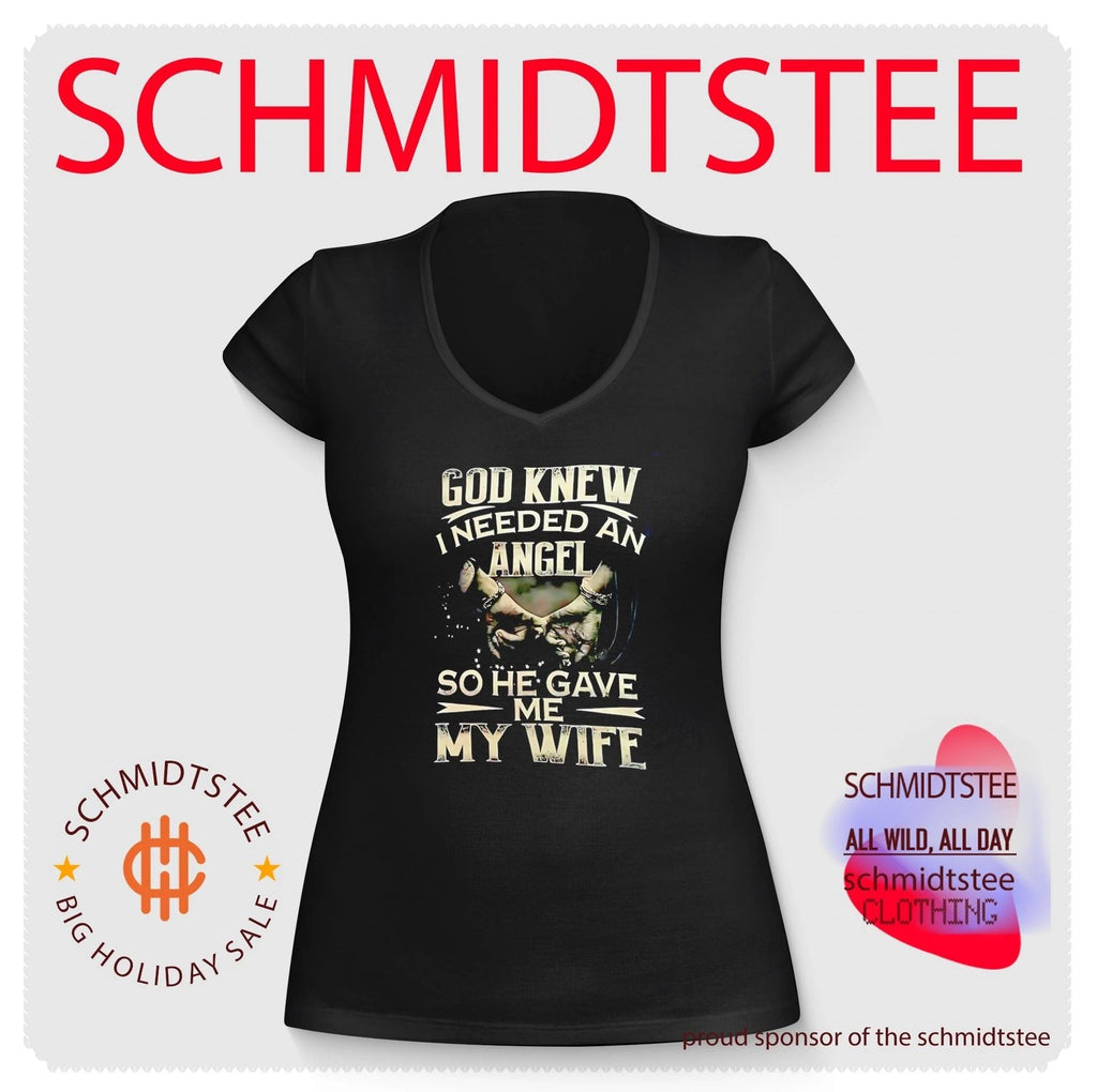 God knew I needed an angel so have me my wife vintage shirt Unisex
