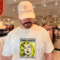 They’ll Put a Data Center in Your Pussy If You Are Not Paying Attention shirt Unisex