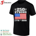 250 Strong American Flag 1776-2026 USA Unisex