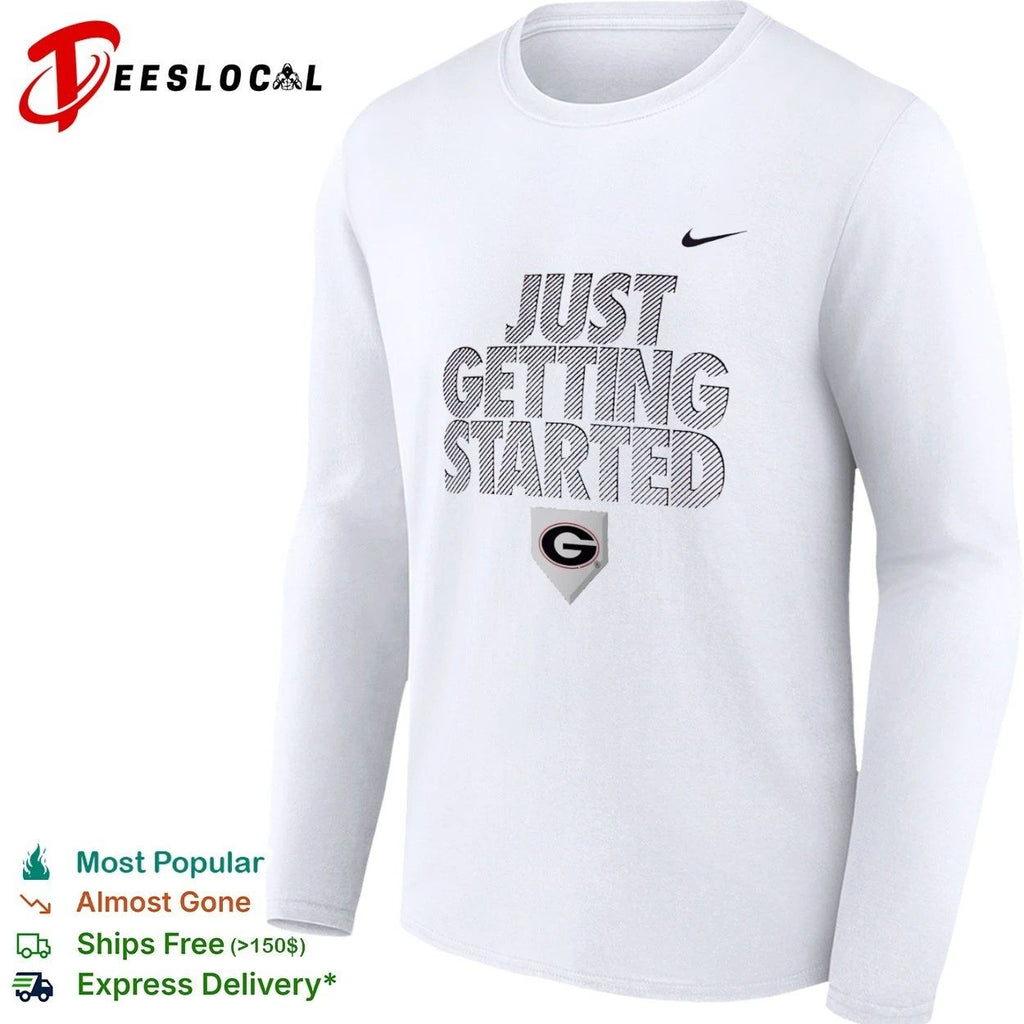 Just Getting Started Georgia Bulldogs Unisex