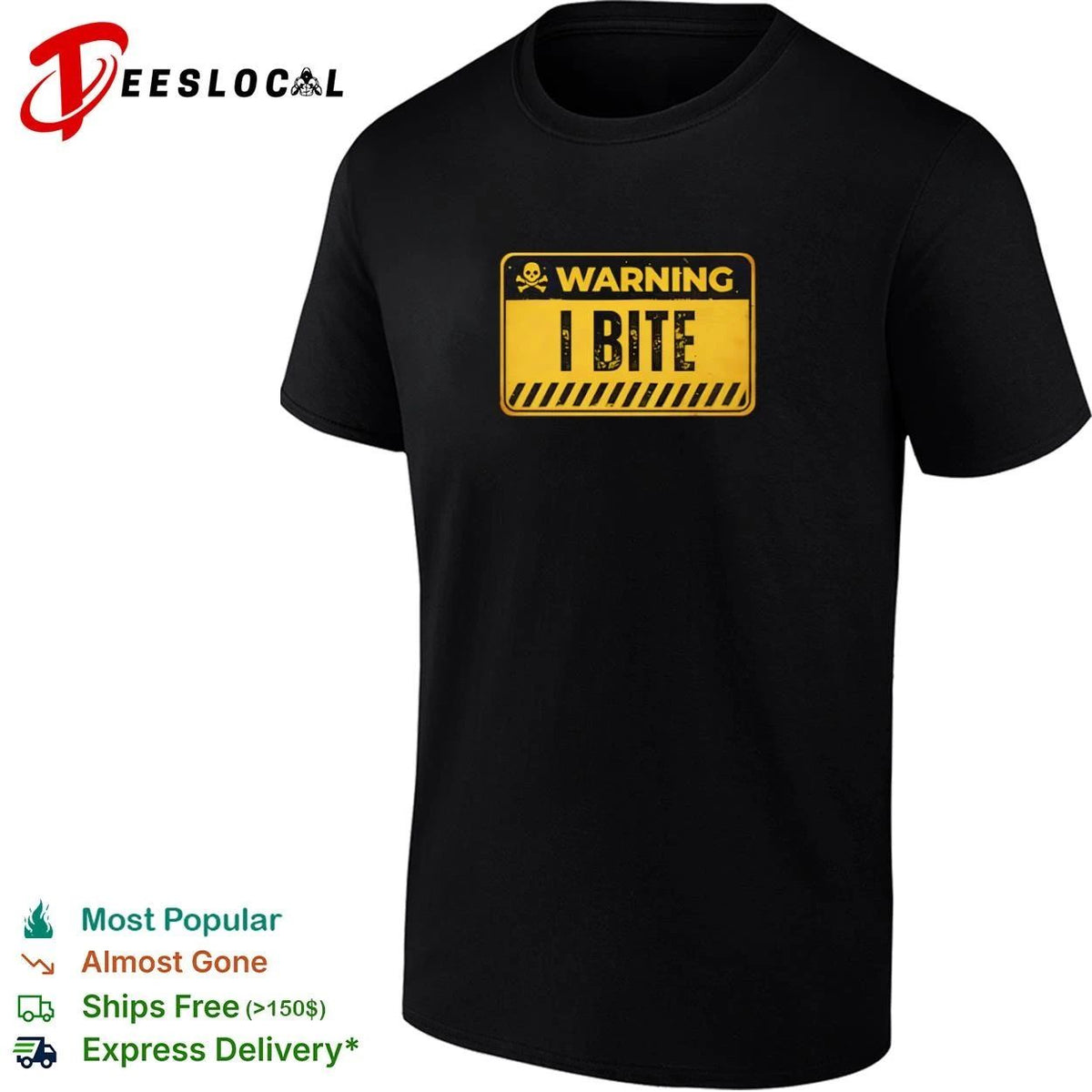 Warning I Bite funny sarcastic humor Unisex
